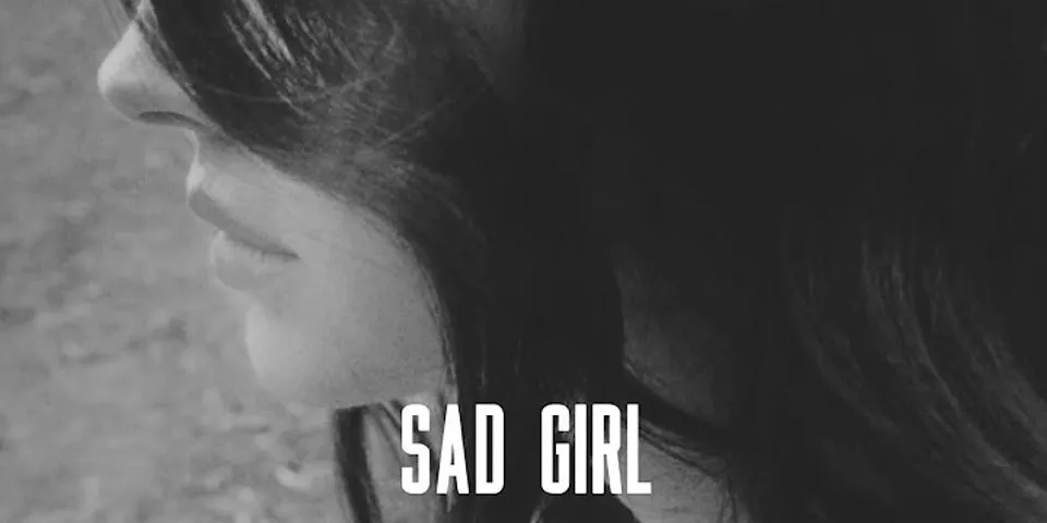 Chủ đề sad girl summer